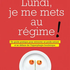 Lundi, je me mets au régime!