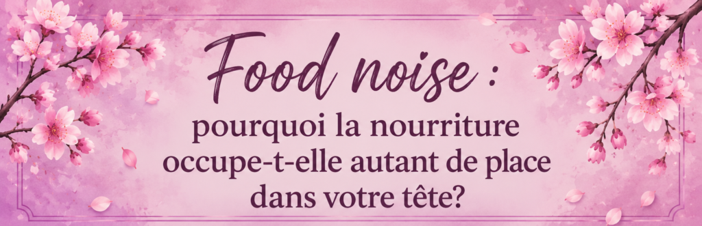 Food noise